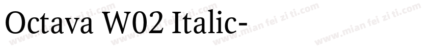 Octava W02 Italic字体转换